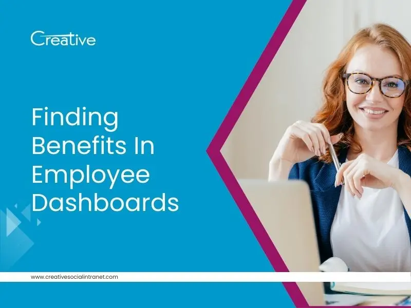 Finding Benefits In Employee Dashboards