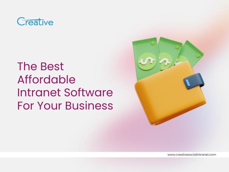 Affordable Intranet Software For Your Business