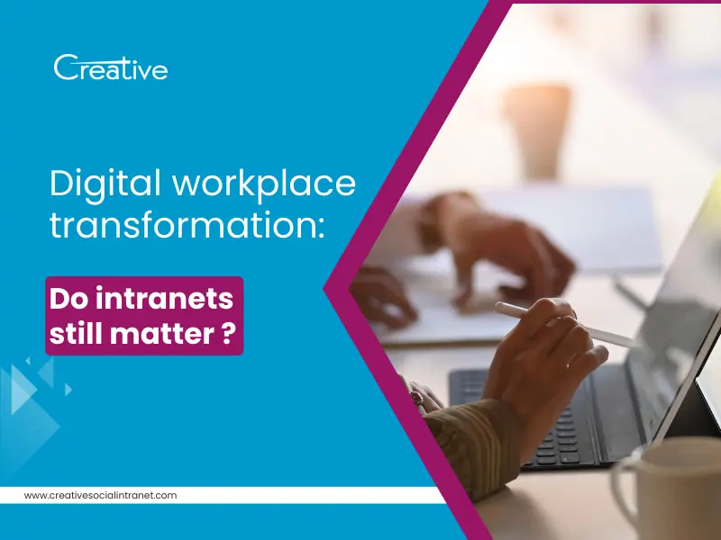 Digital-workplace-transformation_-Do-intranets-still-matter